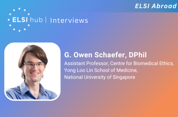G. Owen Schaefer, D.Phil., an Assistant Professor at the Centre for Biomedical Ethics (CBmE) in the Yong Loo Lin School of Medicine at the National University of Singapore
