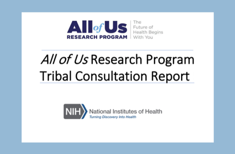 Cover:All of Us Research Program Tribal Consultation Final Report